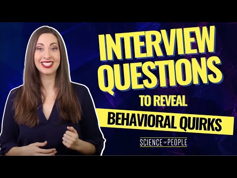 10 Best Interview Questions to Reveal Behavioral Quirks