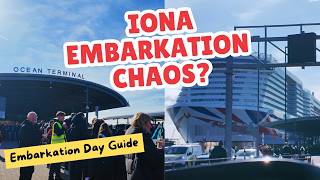 10 Things To Know About P&O Iona Embarkation Day