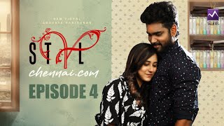Stylchennai.com (Tamil Web Series) - Epi 4 with Subs | Sam Vishal | Akshaya | Sasi | Santhosh Balaji