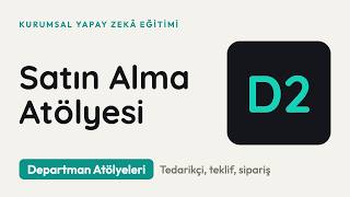 Kurumsal Yapay Zekâ Eğitimi - D2 - Satın Alma Atölyesi