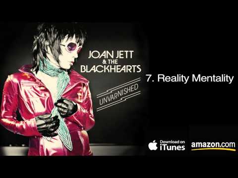7.  Reality Mentality - Joan Jett & The Blackhearts