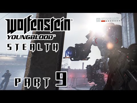 WOLFENSTEIN YOUNGBLOOD Stealth Gameplay Walkthrough Part 9 – ZEPPELIN SABOTAGE
