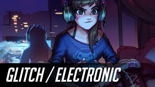 ► Best of Gaming Electronic/Glitch Hop Mix April 2017 ◄ ~(￣▽￣)~