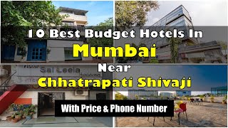 10 Best Budget Hotels Near Chhatrapati Shivaji Airport In Mumbai | मुंबई हवाई अड