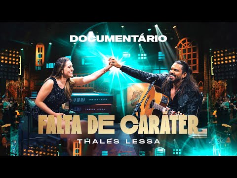 Falta De Carater - Thales Lessa