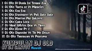 Download lagu DJ OLD DI DUNIA INI TENANG AJA DJ SANTUY __ VIRAL TIKTOK __ FULL ALBUM TERBARU 2021 mp3