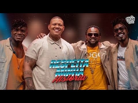 Respeita Minha História 1 - COMPLETÃO - Thiaguinho, Ferrugem, Dilsinho, Sorriso Maroto...