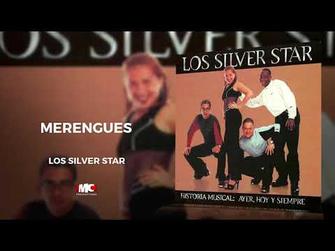 Los Silver Star- Historia Musical :Ayer, Hoy y Siempre - Merengues (Audio Oficial) Música Catracha