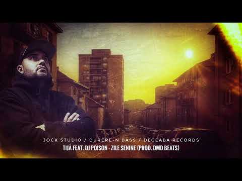 Tijă feat. DJ Poison - Zile senine (Prod. DMD Beats)