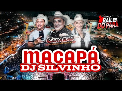 CARABAO O FURIOSO DO MARAJÓ EM MACAPÁ 52ª EXPOFEIRA DJ SILVINHO 03-10-2023