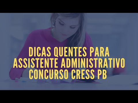 Concurso CRESS PB 2020 Assistente Administrativo Banca QUADRIX Veja esse RECADO e DICAS PARA PASSAR