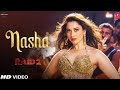 Nasha Je Tu Karna Official Music Video Te Mera Kar Soneya Tamana Bhatia Hot Music Song 2025