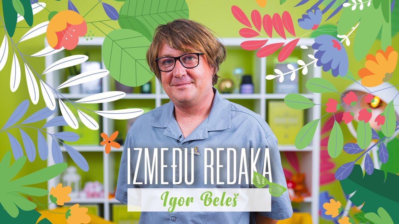 Između redaka #112 - Igor Beleš