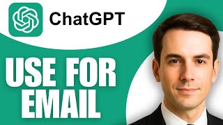 How To Use ChatGPT For Email Reply