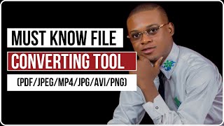 Easy Tools to convert any File Format (PDF/JPEG/MP4/EBOOK/AVI/PNG)