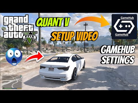 🔥 Quant V FULL Setup in GameHub 📱 | Ultra Realistic Graphics 2026 | No Lag + Smooth Gameplay ⚙️TEST🥶