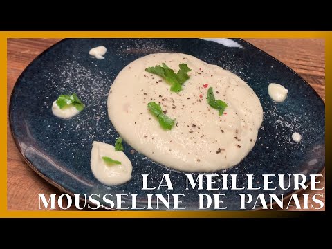 La Meilleure Mousseline de Panais