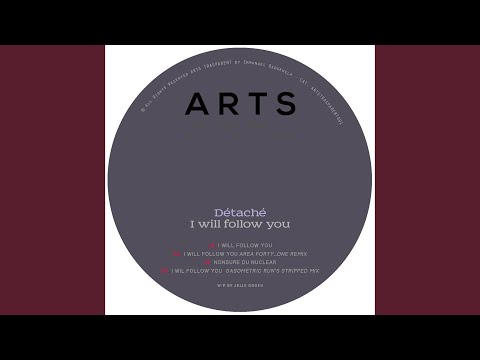 I Will Follow You (Gasometric Run Stripped Mix)