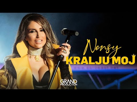 Nevena Stojanovic Nensy - KRALJU MOJ (Official Video 2022)