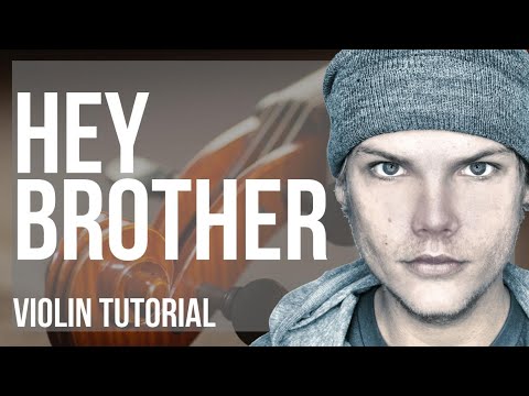 How to play Hey Brother by Avicii on Violin (Tutorial)