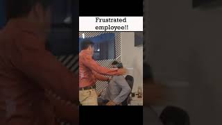 Frustrated Employee | Hasley India | Shorts