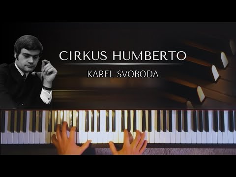 Cirkus Humberto (Krev toulavá) | Karel Svoboda + noty pro klavír