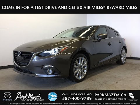 TITANIUM 2015 Mazda Mazda3  Review Sherwood Park Alberta - Park Mazda