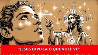 "Você vê pontos de luz? O significado oculto que a Gnose de Jesus explica."