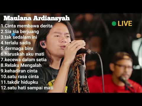 [live] Maulana Ardiansyah cinta membawa derita full album