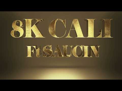 St:llz - 8K CALI ft. SAUCIN