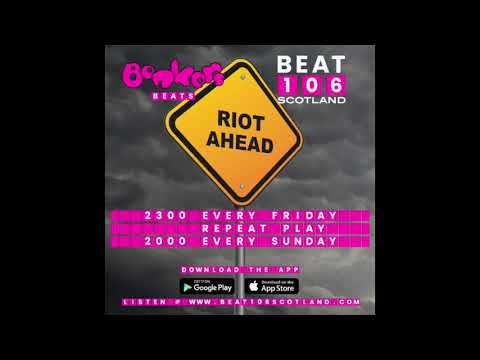 Bonkers Beats #20 on Beat 106 Scotland with Joey Riot 200821 Hour 1
