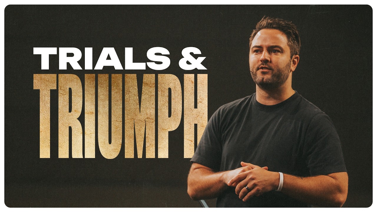 trials and triumph