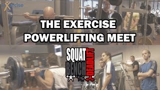 THE EXERCISE POWERLIFTING MEET