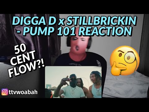 OLD SCHOOL DIGGA?! Digga D X StillBrickin - Pump 101 | REACTION | UK MUSIC