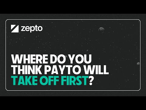 Where do you think PayTo will take off first?