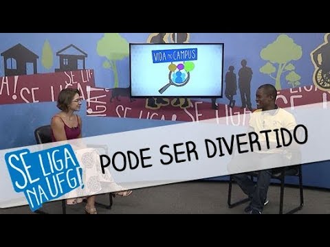Se liga na UFG! - Pode ser divertido - Completo