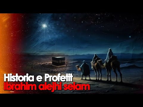 Historia e Profetit Ibrahim a.s