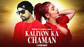 Download lagu Kaliyon Ka Chaman X Bohemia (Mashup) | Jasmine Sandlas | Punjabi Rap Remix | Flipgod Music mp3 Download lagu Kaliyon Ka Chaman X Bohemia (Mashup) | Jasmine Sandlas | Punjabi Rap Remix | Flipgod Music mp3