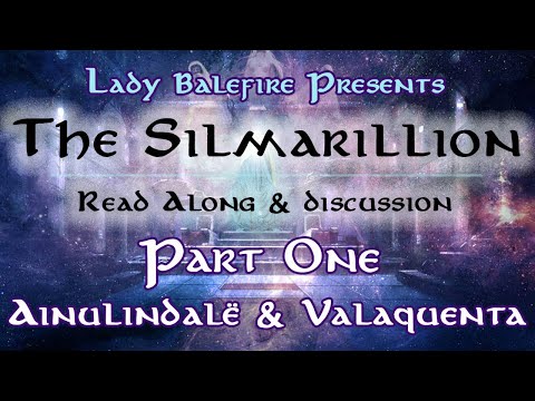 Silmarillion Read Along & Discussion - Part 1
