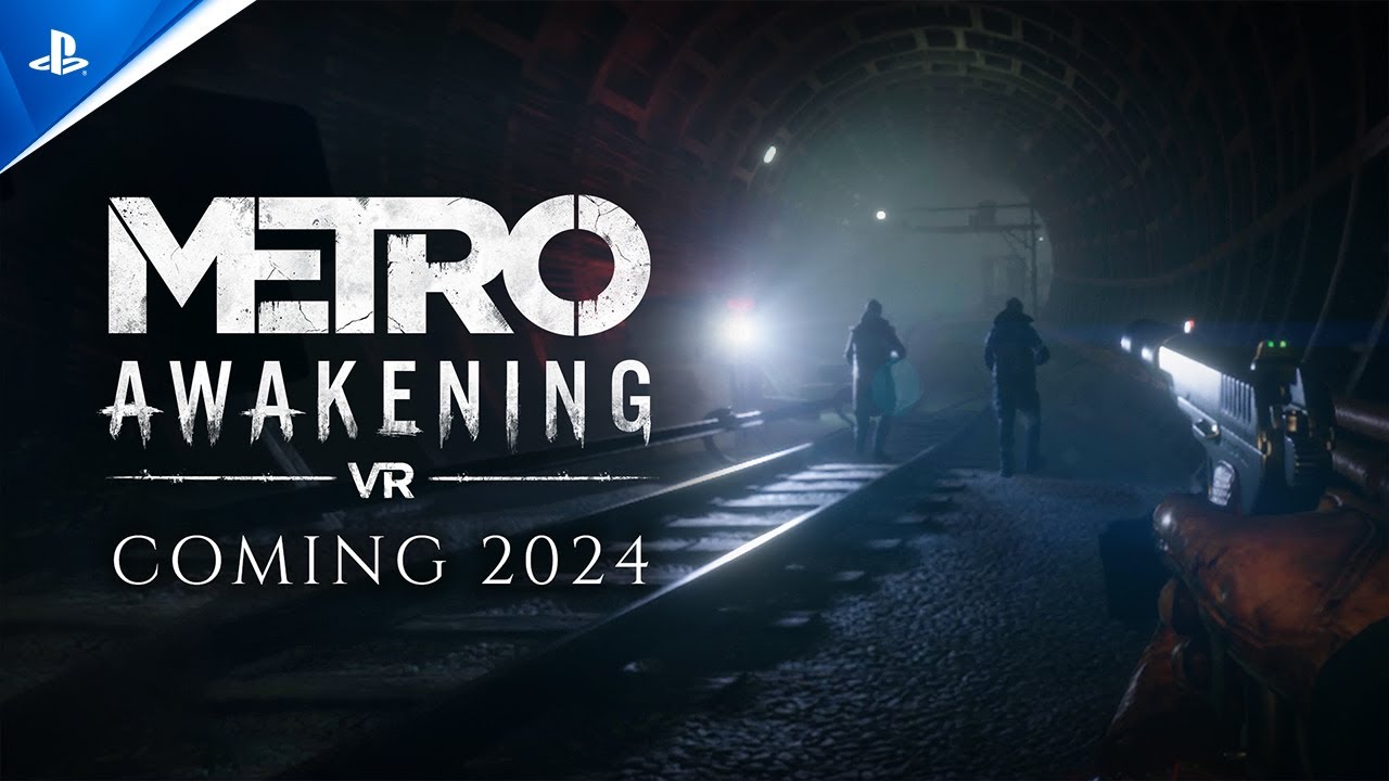 Трейлер новой VR-игры Metro: Awakening с мероприятия State of Play