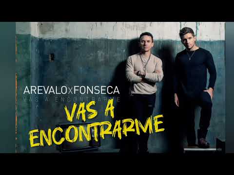Arevalo, Fonseca - Vas a encontrarme (Urban Versión)