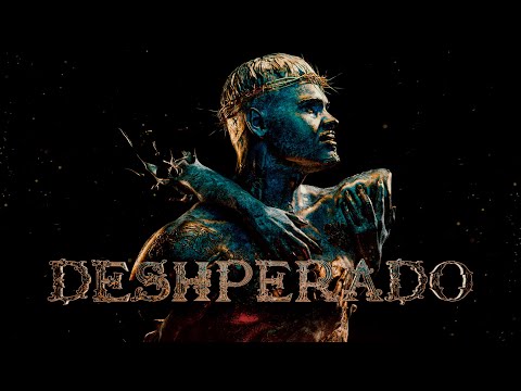 Video thumbnail for DESHPERADO