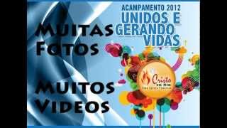 Prévia do DVD Acampamento 2012 da Igreja Cristo em Mim