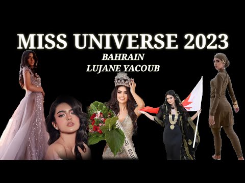Miss Universe Bahrain 2023 Lujane Yacoub #missuniverse2023 #missuniverso2023 #72ndmissuniverse