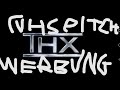 THX Werbung VHS Pitch