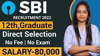 SBI New Recruitment 2022 job| SBI Vacancy 2022|SBI Recruitment 2022|Govt Jobs April 2022|RBI Vacancy