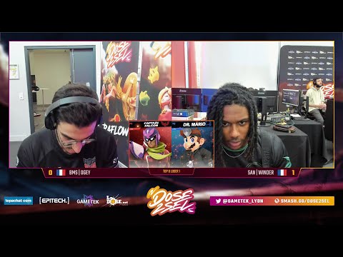 DOSE2SEL IS BACK ! Top 8 - BMS | Ogey (Captain Falcon) Vs. SAN | Winder (Dr. Mario)