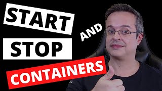 Docker basics: how to start and stop containers | #containers
