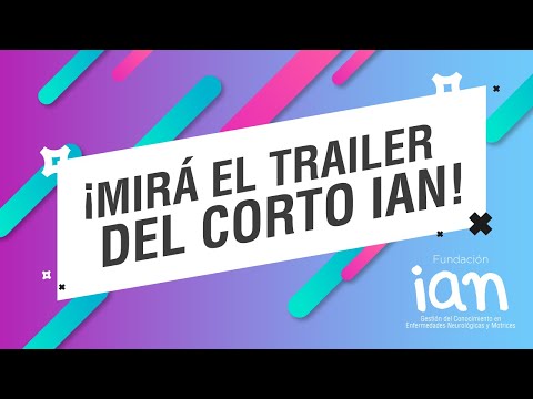 ¡Trailer Corto Ian con la voz de Natalia Oreiro! - Fundación IAN