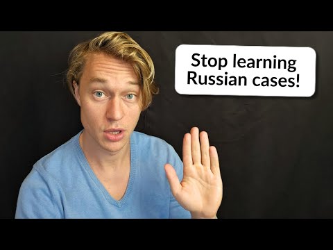 Do NOT learn the Russian cases (until you do this)